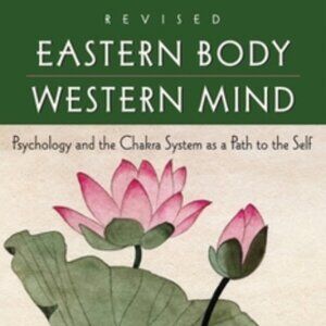 Eastern Body Western Mind